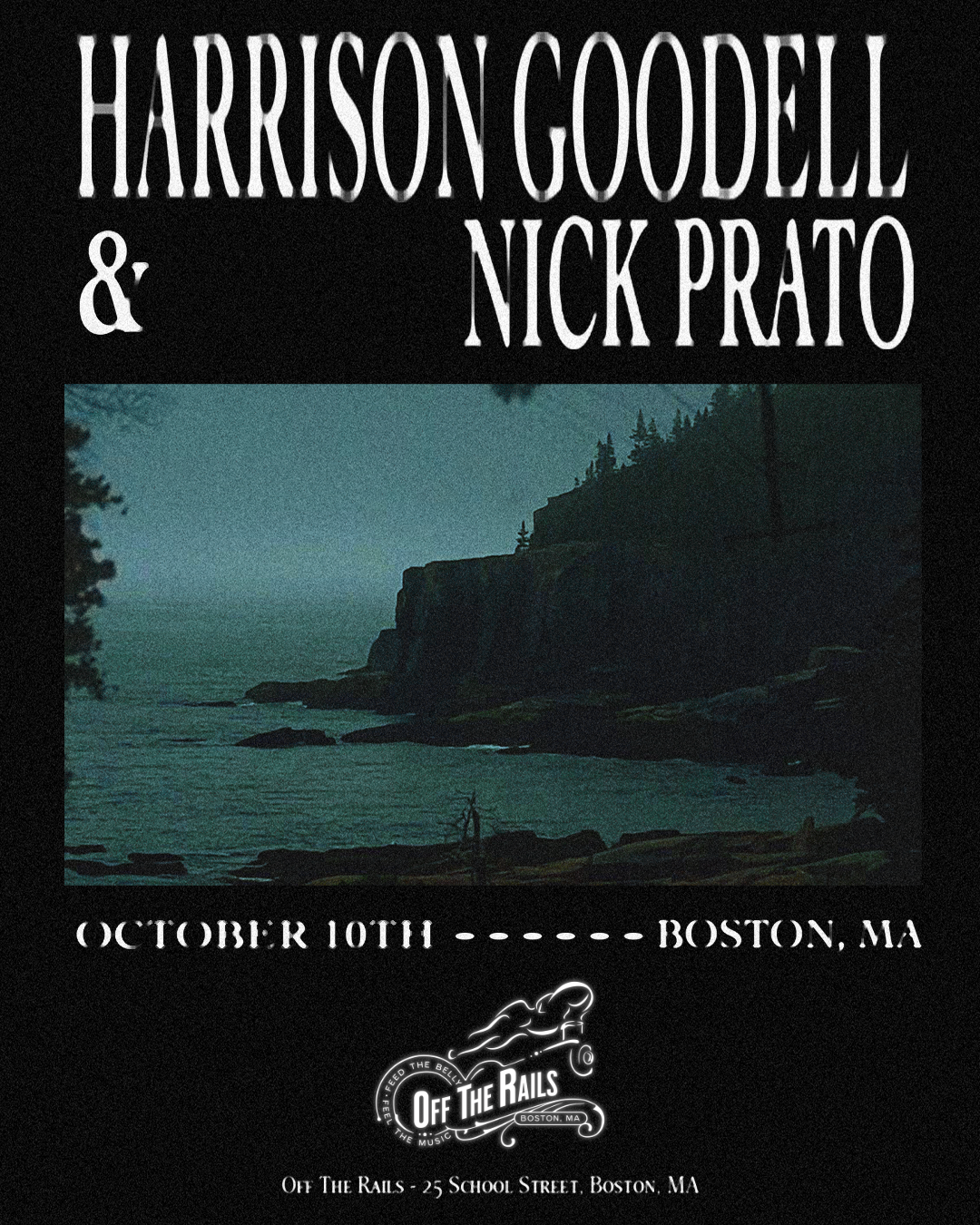 HARRISON GOODELL & NICK PRATO