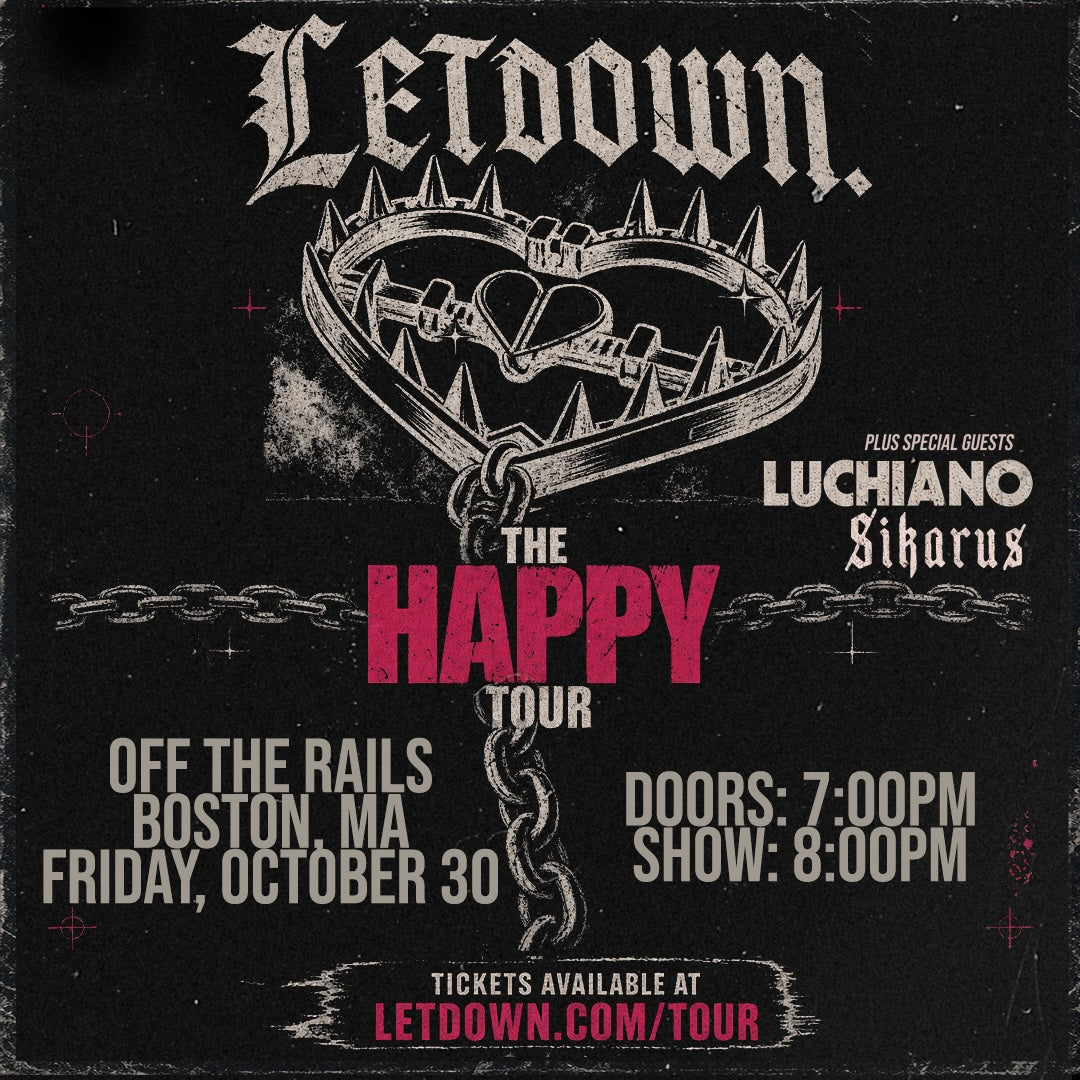 LETDOWN - THE HAPPY TOUR